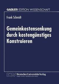 bokomslag Gemeinkostensenkung durch kostengünstiges Konstruieren