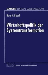 bokomslag Wirtschaftspolitik Der Systemtransformation