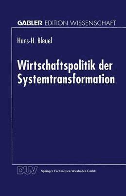 bokomslag Wirtschaftspolitik Der Systemtransformation