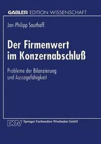 bokomslag Der Firmenwert im Konzernabschluß