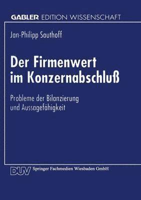 bokomslag Der Firmenwert im Konzernabschluß