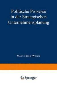 bokomslag Politische Prozesse in Der Strategischen Unternehmensplanung