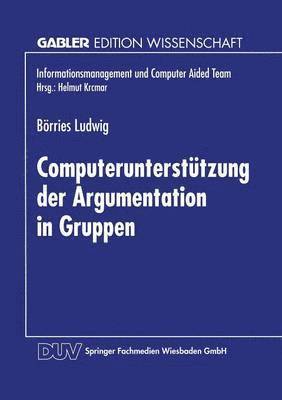 bokomslag Computerunterstutzung der Argumentation in Gruppen