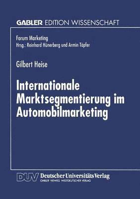 Internationale Marktsegmentierung im Automobilmarketing 1