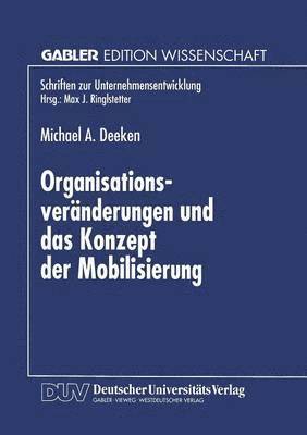 bokomslag Organisationsveränderungen und das Konzept der Mobilisierung
