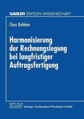 bokomslag Harmonisierung der Rechnungslegung bei langfristiger Auftragsfertigung