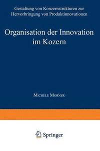 bokomslag Organisation der Innovation im Konzern