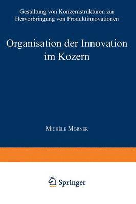 bokomslag Organisation der Innovation im Konzern