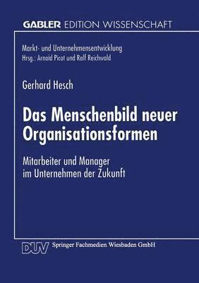 Das Menschenbild neuer Organisationsformen 1