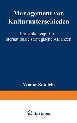 bokomslag Management Von Kulturunterschieden: Phasenkonzept Für Internationale Strategische Allianzen