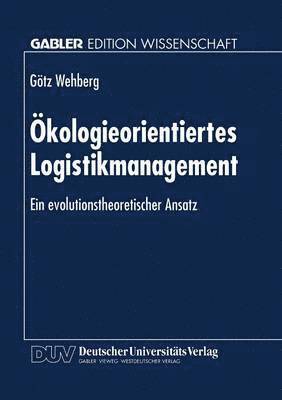 bokomslag Ökologieorientiertes Logistikmanagement