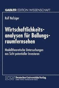 bokomslag Wirtschaftlichkeitsanalysen fur Ballungsraumfernsehen