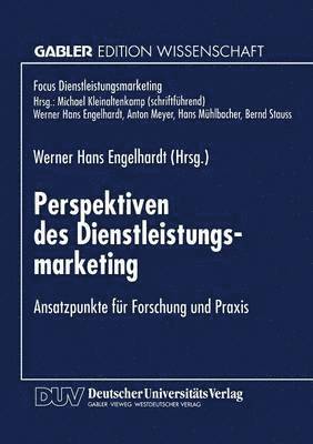 Perspektiven des Dienstleistungsmarketing 1