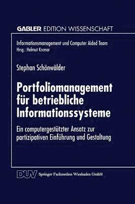 Portfoliomanagement fur betriebliche Informationssysteme 1