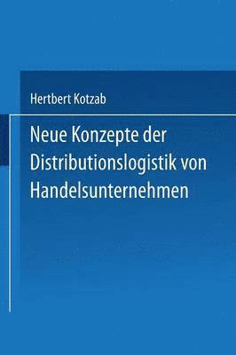 bokomslag Neue Konzepte der Distributionslogistik von Handelsunternehmen