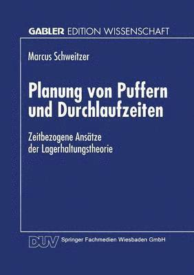 Planung von Puffern und Durchlaufzeiten 1