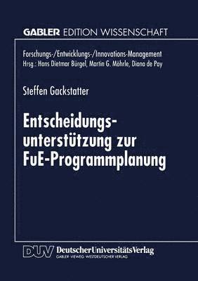 bokomslag Entscheidungsunterstutzung zur FuE-Programmplanung