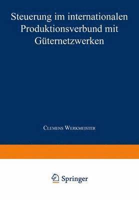 bokomslag Steuerung im internationalen Produktionsverbund mit Guternetzwerken