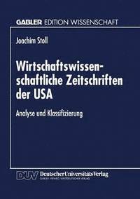 bokomslag Wirtschaftswissenschaftliche Zeitschriften Der USA: Analyse Und Klassifizierung