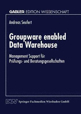 bokomslag Groupware enabled Data Warehouse