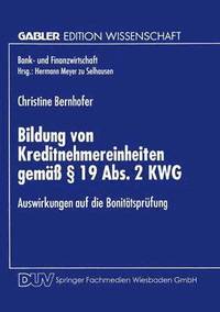 bokomslag Bildung von Kreditnehmereinheiten gemäß § 19 Abs. 2 KWG