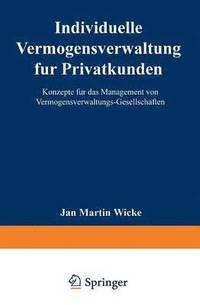 bokomslag Individuelle Vermögensverwaltung für Privatkunden