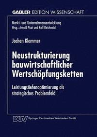 bokomslag Neustrukturierung bauwirtschaftlicher Wertschöpfungsketten