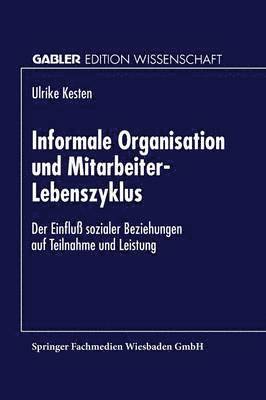 Informale Organisation und Mitarbeiter-Lebenszyklus 1