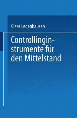 bokomslag Controllinginstrumente Für Den Mittelstand