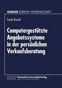 bokomslag Computergestützte Angebotssysteme in der persönlichen Verkaufsberatung