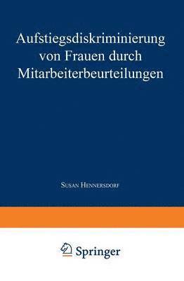 bokomslag Aufstiegsdiskriminierung Von Frauen Durch Mitarbeiterbeurteilungen