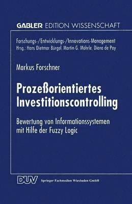 bokomslag Prozeßorientiertes Investitionscontrolling