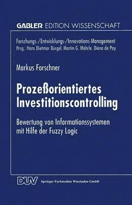 Prozessorientiertes Investitionscontrolling 1