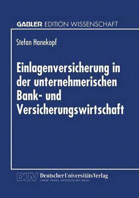 bokomslag Einlagenversicherung in Der Unternehmerischen Bank- Und Versicherungswirtschaft