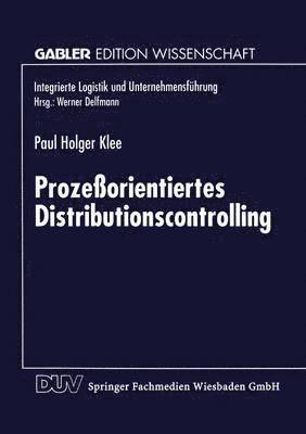 bokomslag Prozeßorientiertes Distributionscontrolling