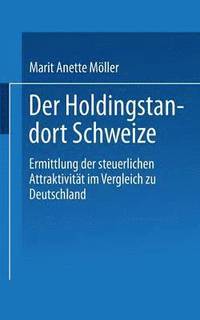 bokomslag Der Holdingstandort Schweiz