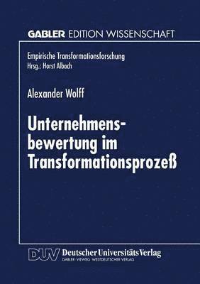 Unternehmensbewertung im Transformationsprozess 1