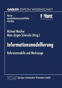 bokomslag Informationsmodellierung: Referenzmodelle Und Werkzeuge