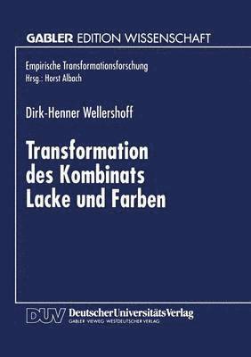 bokomslag Transformation des Kombinats Lacke und Farben