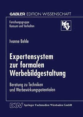 bokomslag Expertensystem Zur Formalen Werbebildgestaltung: Beratung Zu Techniken Und Werbewirkungspotentialen