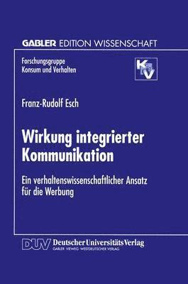 Wirkung integrierter Kommunikation 1