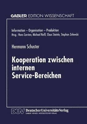 Kooperation zwischen internen Service-Bereichen 1