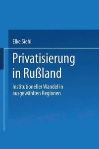 bokomslag Privatisierung in Russland