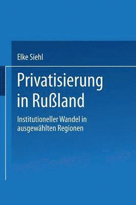 bokomslag Privatisierung in Rußland