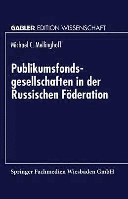 bokomslag Publikumsfondsgesellschaften in der Russischen Foederation