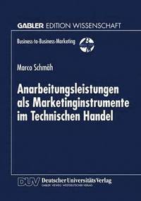 bokomslag Anarbeitungsleistungen ALS Marketinginstrumente Im Technischen Handel