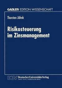 bokomslag Risikosteuerung im Zinsmanagement