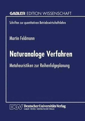 bokomslag Naturanaloge Verfahren: Metaheuristiken Zur Reihenfolgeplanung