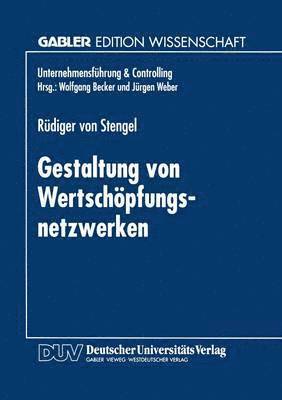 bokomslag Gestaltung von Wertschöpfungsnetzwerken
