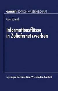 bokomslag Informationsflusse in Zuliefernetzwerken